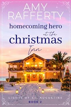 Homecoming Hero at the Christmas Inn by Amy Rafferty