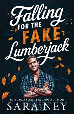 Falling for the Fake Lumberjack by Sara Ney