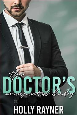 The Doctor's Unexpected Baby by Holly Rayner