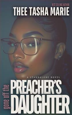 Gone Off the Preacher's Daughter by Thee Tasha Marie
