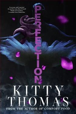 Perfection by Kitty Thomas