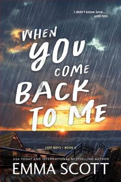 When You Come Back to Me by Emma Scott
