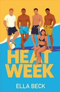 Heat Week by Ella Beck