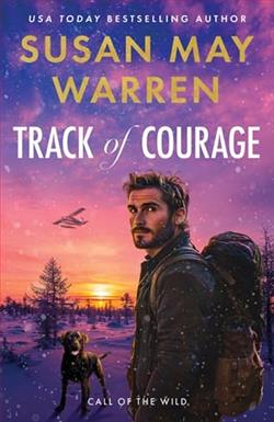 Track of Courage by Susan May Warren