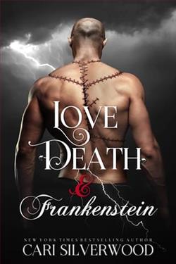 Love, Death and Frankenstein by Cari Silverwood