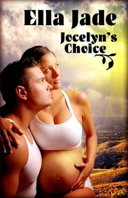 Jocelyn's Choice by Ella Jade