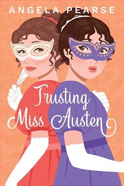 Trusting Miss Austen by Angela Pearse