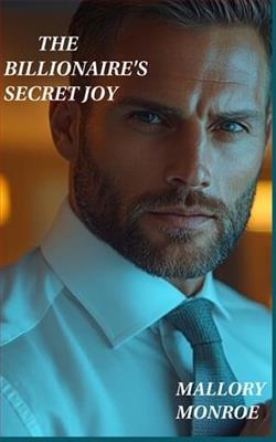 The Billionaire's Secret Joy by Mallory Monroe