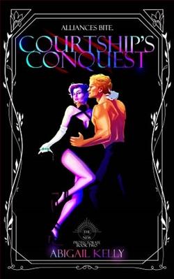 Courtship's Conquest by Abigail Kelly