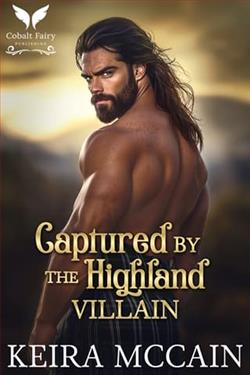 Captured By the Highland Villain by Keira McCain