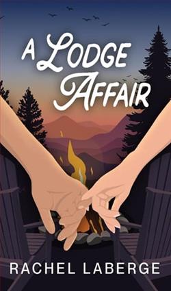 A Lodge Affair by Rachel LaBerge