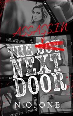 The Assassin Next Door by N.O. One