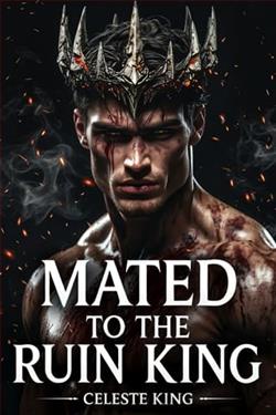 Mated to the Ruin King by Celeste King
