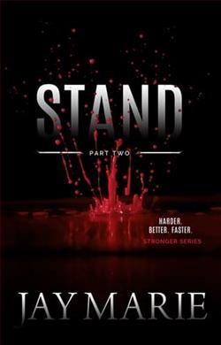 Stand: Part Two by Jay Marie