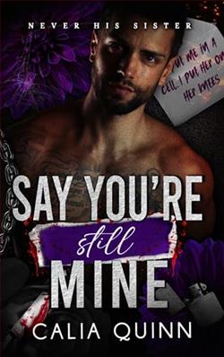 Say You're Still Mine by Calia Quinn