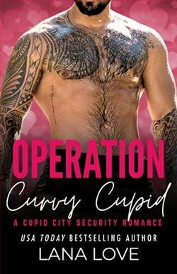 Operation Curvy Cupid by Lana Love