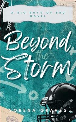 Beyond the Storm by Sorena Graves