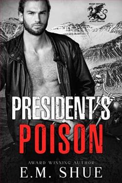 President&rsquo;s Poison by E.M. Shue