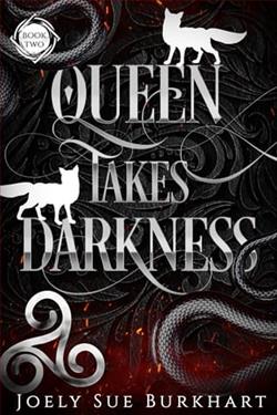 Queen Takes Darkness 2 by Joely Sue Burkhart