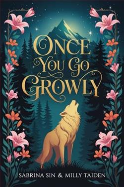 Once You Go Growly by Sabrina Sin, Milly Taiden