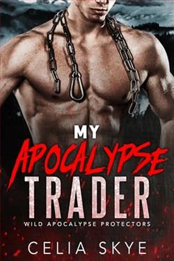 My Apocalypse Trader by Celia Skye