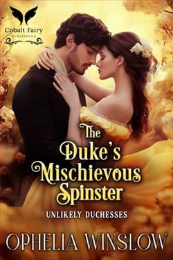 The Duke's Mischievous Spinster by Ophelia Winslow
