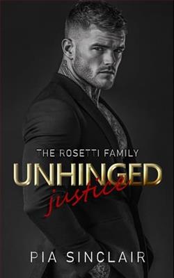 Unhinged Justice by Pia Sinclair