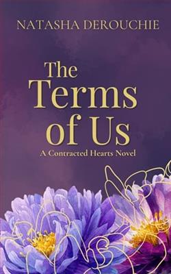 The Terms of Us by Natasha Derouchie