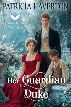 Her Guardian Duke by Patricia Haverton
