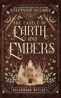 The Castle of Earth and Embers by Steffanie Holmes