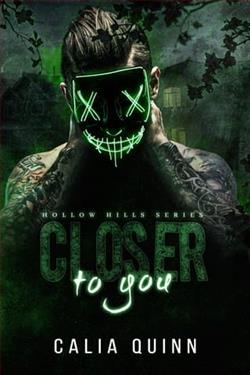 Closer to You by Calia Quinn