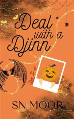 Deal with a Djinn by S.N. Moor