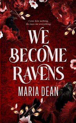 We Become Ravens by Maria Dean