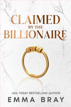 Claimed By the Billionaire by Emma Bray