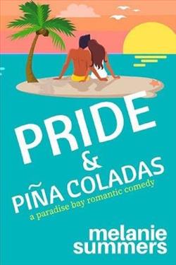 Pride and Pi&ntilde;a Coladas by Melanie Summers