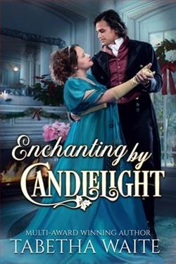 Enchanting By Candlelight by Tabetha Waite