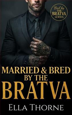 Married & Bred by the BRATVA by Ella Thorne