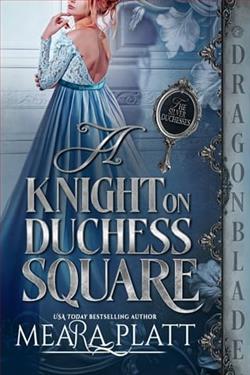 A Knight on Duchess Square by Meara Platt