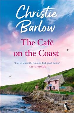 The Caf&eacute; on the Coast by Christie Barlow