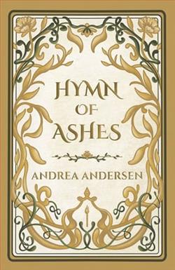 Hymn of Ashes by Andrea Andersen