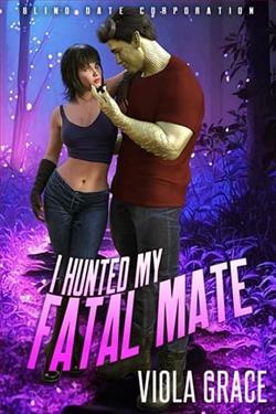 I Hunted My Fatal Mate by Viola Grace