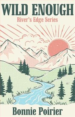 Wild Enough by Bonnie Poirier