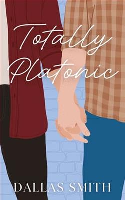Totally Platonic by Dallas Smith