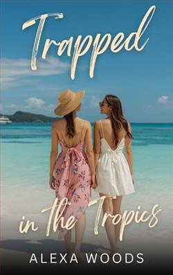 Trapped in the Tropics by Alexa Woods