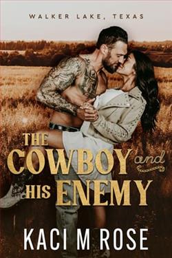 The Cowboy and His Enemy by Kaci M. Rose