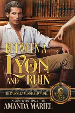 Between a Lyon and Ruin by Amanda Mariel