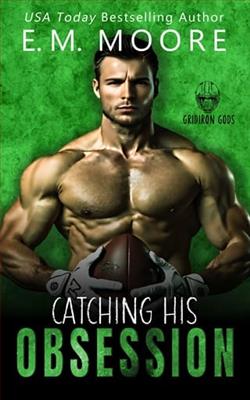 Catching His Obsession by E.M. Moore