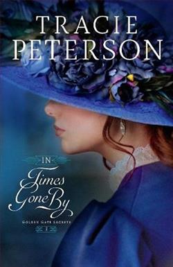 In Times Gone By by Tracie Peterson