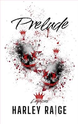 Legacies: Prelude by Harley Raige