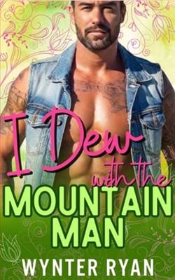 I Dew with the Mountain Man by Wynter Ryan